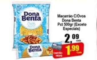 Higa's Supermercado Macarrao C/Ovos Dona benta Pct 500g oferta