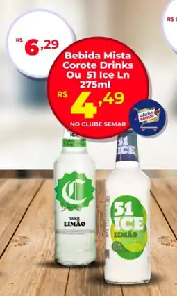 Semar Supermercado Bebida Mista Corote Drinks Ou 51 Ice Ln oferta