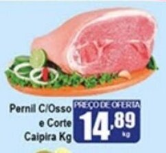 Higa's Supermercado Pernil c/Osso e Corte Caipira 1kg oferta