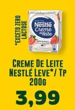 Supermercados Tauste Creme de leite nestlé leve*/ tp oferta