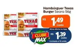 Max Atacadista Hambúrguer Texas Burger Seara oferta