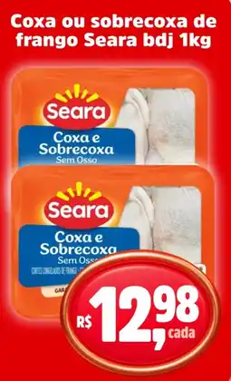 Sj Supermercados Coxa ou sobrecoxa de frango Seara bdj oferta