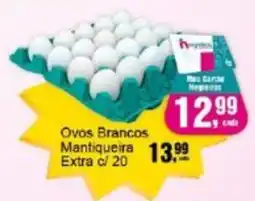 Negreiros Ovos Brancos Mantiqueira Extra oferta