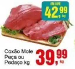 Negreiros Coxão Mole Peça ou Pedaço oferta