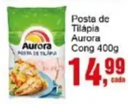 Negreiros Posta de Tilápia Aurora Cong oferta
