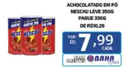 Bahamas Mix Achocolatado em pó nescau oferta