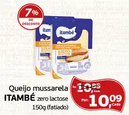 Cometa Supermercados Queijo mussarela ITAMBÉ zero lactose (fatiado) oferta
