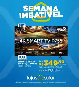 Lojas Solar Smart TV LED 4K 65" Google TV TCL oferta