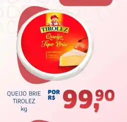 Bergamais Supermercados Queijo brie tirolez oferta