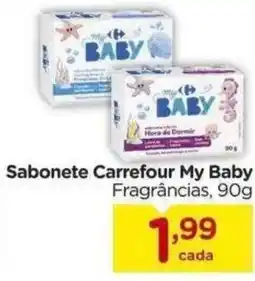 Carrefour Bairro Sabonete Carrefour My Baby Fragrâncias, oferta