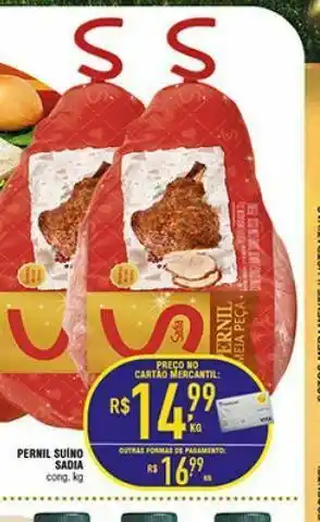 Mercantil Rodrigues Pernil suino sadia oferta