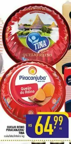 Mercantil Rodrigues Queijo reino piracanjuba tina oferta
