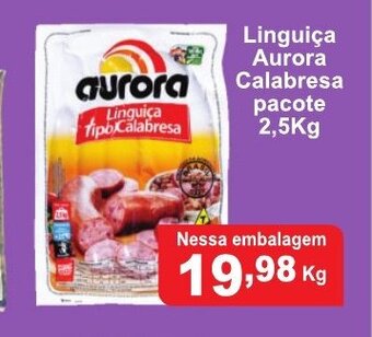 Calvo Atacadista Linguica Aurora Calabresa pacote 2.5kg oferta