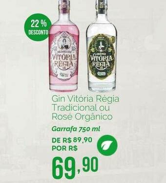 Oba Hortifruti Gin Vitória Régia Tradicional Ou Rosé Orgânico 22% Desconto oferta
