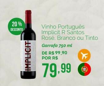 Oba Hortifruti Vinho Português Implicit R Santos Rosé Branco Ou Tinto 20% Desconto oferta