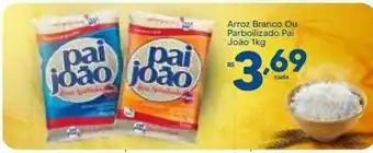 Rede uniforça Arroz Branco Ou Parboilizado Pai João oferta