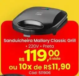 Supermercados Mateus Sanduicheira Mallory Classic Grill oferta