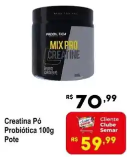Semar Supermercado Creatina Pó Probiótica Pote oferta