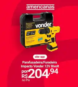 Lojas Americanas Parafusadeira/Furadeira Impacto Vonder 12V Bivolt oferta