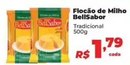 Supermercados Mateus Flocão de Milho BellSabor Tradicional oferta