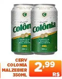 Cerv colonia malzebier