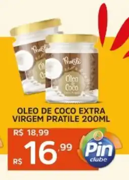 Pinheiro Supermercado Oleo de coco extra virgem pratile oferta