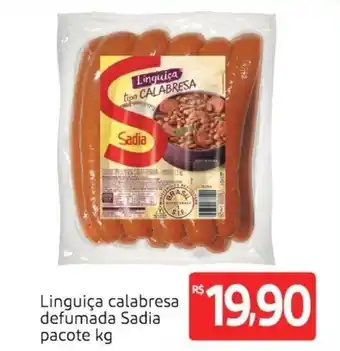 Extra Supermercado Linguica Calabresa Defumada Sadia Pacote 1kg oferta
