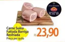 Atacadão Carne Suína Fatiada Barriga Resfriada oferta