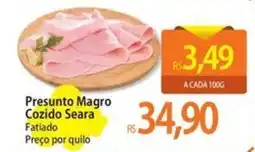 Atacadão Presunto Magro Cozido Seara Fatiado Fatiadao oferta