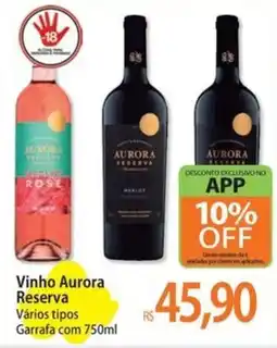 Atacadão Vinho Aurora Reserva Vários tipos Garrafa oferta