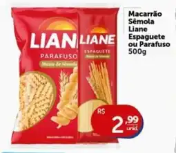 Macarrão Sêmola Liane Espaguete ou Parafuso