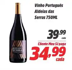 Sj Supermercados Vinho Português Aldeias das Serras oferta