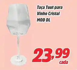 Sj Supermercados Taça Tuut para Vinho Cristal MOD DL oferta