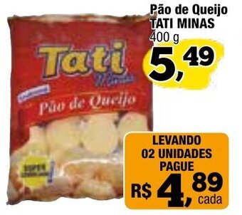 Amarelinha supermercados Pao de Queijo Tati Minas 400g oferta