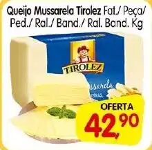 Cercadão Queijo Mussarela Tirolez. oferta