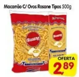 Cercadão Macarrão C/Ovos Rosane Tipos oferta