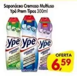 Cercadão Saponáceo Cremoso Multiuso Ype Prem Tipos oferta