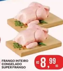 Frango inteiro congelado super frango