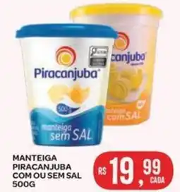 Manteiga piracanjuba com ou sem sal
