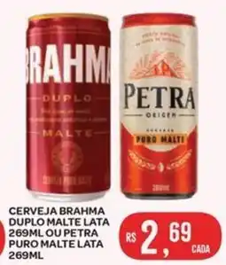 Atacadão Dia a Dia Cerveja brahma duplo malte lata ou petra puro malte lata oferta