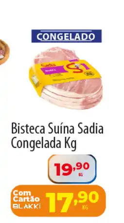 Akki Atacadista Bisteca Suína Sadia Congelada oferta