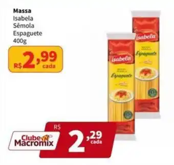 Macromix Atacado Massa Isabela Sémola Espaguete oferta