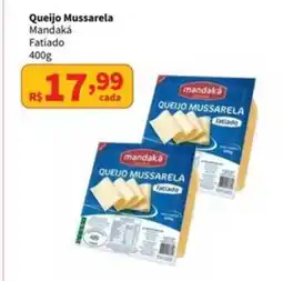 Macromix Atacado Queijo Mussarela Mandaká Fatiado oferta