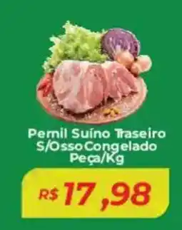Pernil Suíno Traseiro S/Osso Congelado