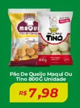 Pão De Queijo Maqui Ou Tino Unidade