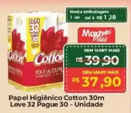 Mart Minas Papel Higiênico Cotton 30m Leve 32 Pague 30 - Unidade oferta