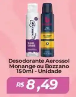 Mart Minas Desodorante Aerossol Monange ou Bozzano Unidade oferta