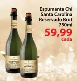 Chama Supermercados Espumante Chi Santa Carolina Reservado Brut oferta