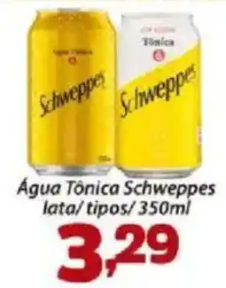 Água Tônica Schweppes lata/tipos