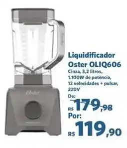 Sam's Club Liquidificador Oster OLIQ606 Cinza, oferta